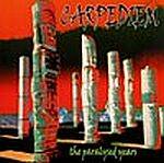 Carpediem : The Paralized Years